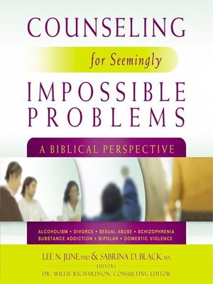 cover image of Counseling for Seemingly Impossible Problems